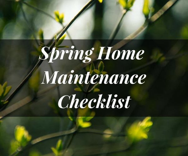 Spring Home Maintenance Checklist